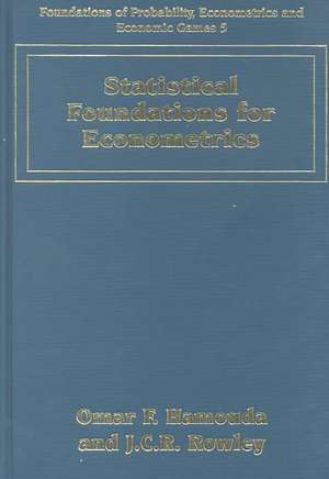 Statistical Foundations for Econometrics de O. F. Hamouda