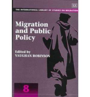 Migration and Public Policy de Vaughan Robinson