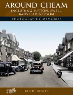 Howell, K: Around Cheam