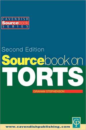 Sourcebook on Tort Law 2/e de Graham Stephenson