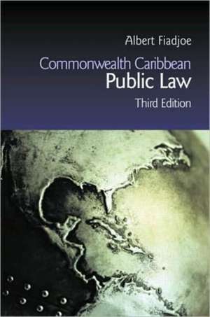 Commonwealth Caribbean Public Law de Albert Fiadjoe