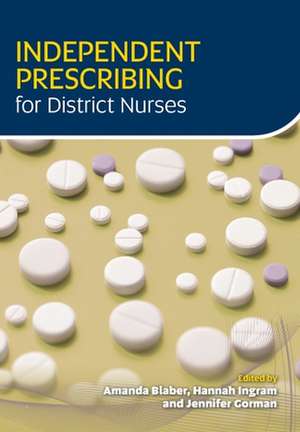 INDEPENDENT PRESCRIBING DISTRICT NURSEP de Jennifer Gorman