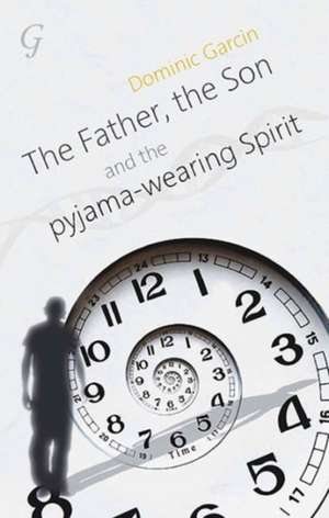 The Father, the Son & the Pyjama Wearing Spirit: Doha, State of Qatar, 26-27 April 2 de Dominic Garcin