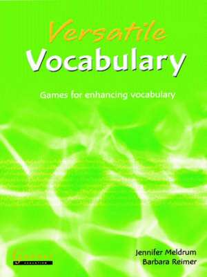 Versatile Vocabulary de Jennifer Meldrum