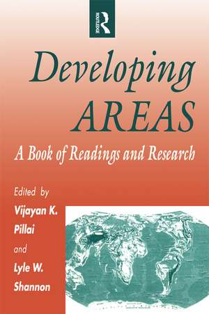 Developing Areas: A Book of Readings and Research de Vijayan Pillai