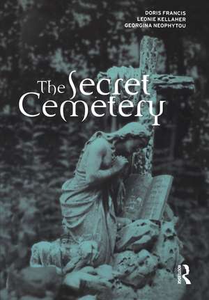 The Secret Cemetery de Doris Francis