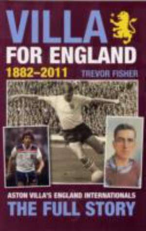 Villa for England de Trevor Fisher