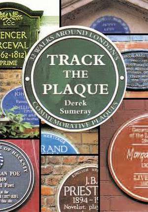 Track the Plaque de Derek Sumeray