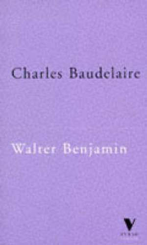 Charles Baudelaire de Walter Benjamin