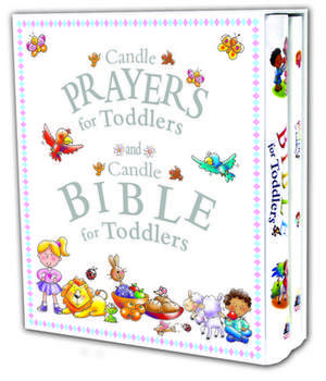 Candle Prayers for Toddlers and Candle Bible for Toddlers de Juliet David