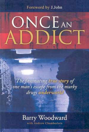 Once an Addict de Andrew Chamberlain