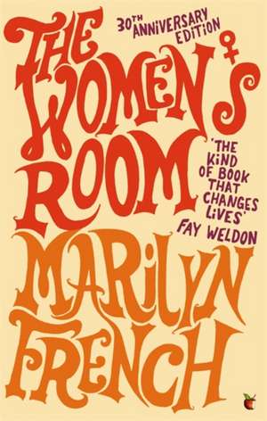 The Women's Room de Marilyn French