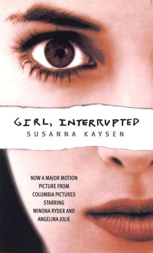 Girl, Interrupted de Susanna Kaysen