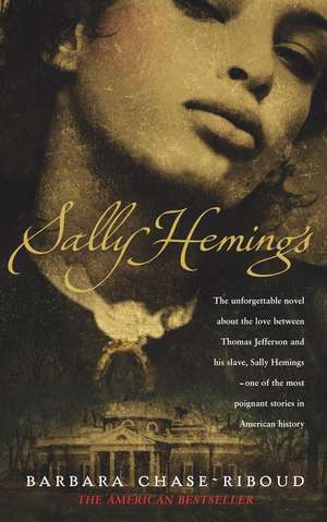 Sally Hemings de Barbara Chase-Riboud