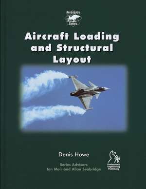 Aircraft Loading and Structural Layout de D Howe