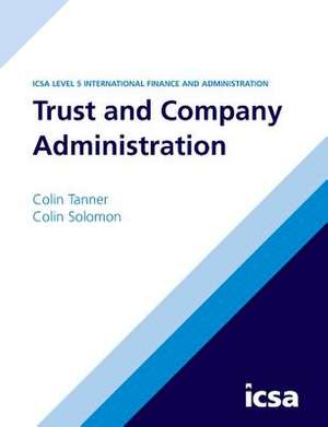 Trust and Company Administration de Colin Tanner