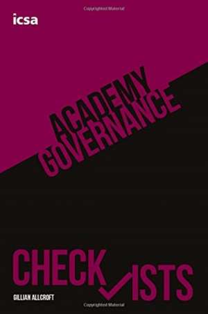 Academy Governance Checklists - Paperback de Gillian Allcroft