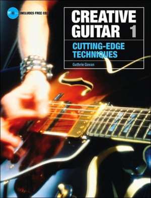 Creative Guitar 1 de Sanctuary Press