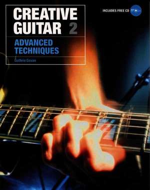 Creative Guitar 2 de Guthrie Govan