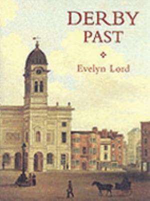 DERBY PAST de Evelyn Lord