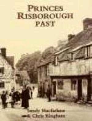 Princes Risborough Past de A.J. MacFarlane