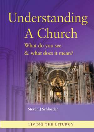 Understanding a Church de Steven J. Schloeder