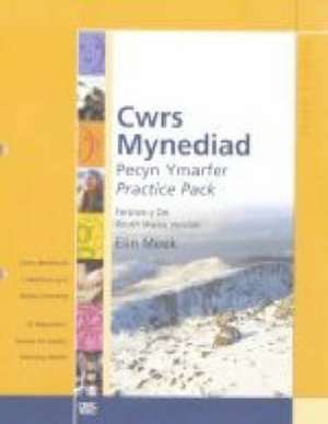 Cwrs Mynediad: Pecyn Ymarfer / Practice Pack de E. Meek