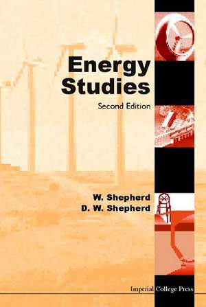 ENERGY STUDIES (2ND ED) de Shepherd W