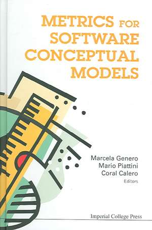 Metrics for Software Conceptual Models de Marcela Genero