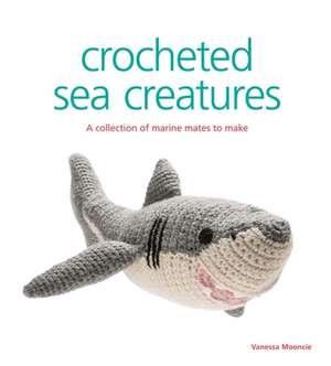 Crocheted Sea Creatures de V Mooncie