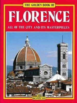 The Golden Book of Florence de E Pauli