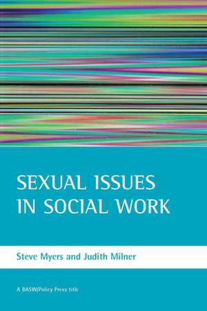 Sexual issues in social work de Steve Myers