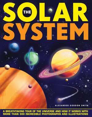 Solar System de Alexander Gordon Smith