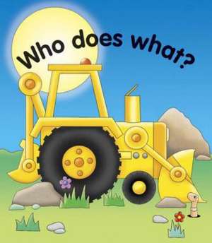 Who Does What?: A Set of Three Inspirational Books de Jane Wolfe