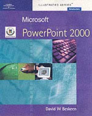 Microsoft Powerpoint 2000 de David W. Beskeen