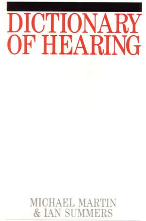 Dictionary of Hearing de M Martin