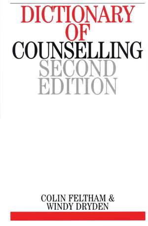 Dictionary of Counselling 2e de W Feltham