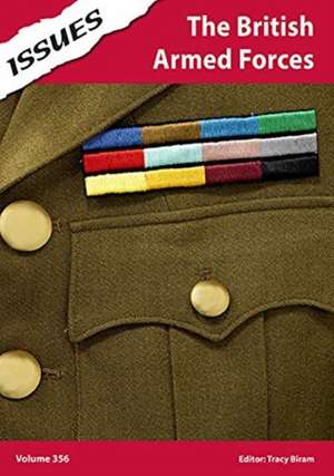 The British Armed Forces de Tracy Biram