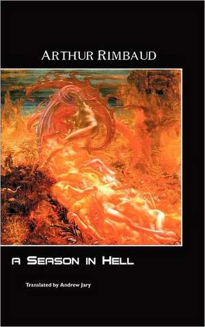 A Season in Hell de Arthur Rimbaud