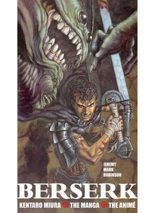 Berserk de Jeremy Mark Robinson