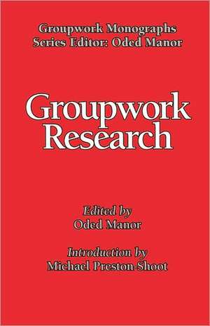 Groupwork Research de Oded Manor