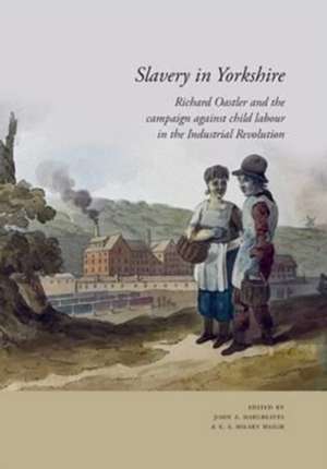 Hargreaves, J: Slavery in Yorkshire de Hilary Haigh