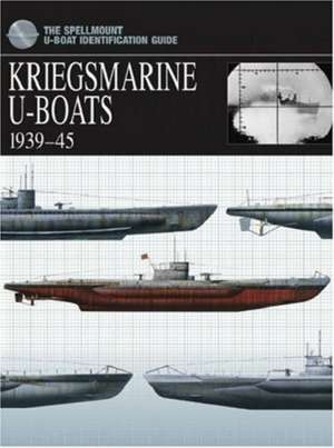 Bishop, C: Kriegsmarine U-Boats 1939-45 de Chris Bishop