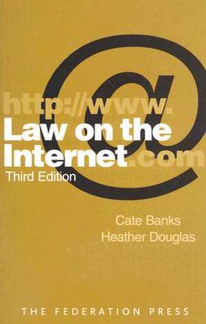 Law on the Internet de Cate Banks