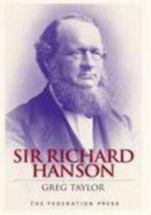 Sir Richard Hanson de Greg Taylor