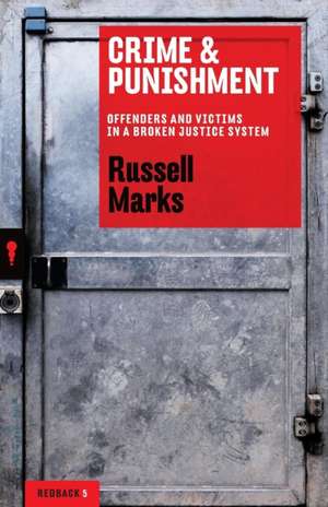 Crime and Punishment de Russell Marks