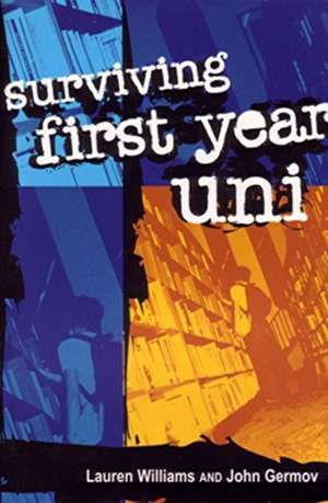 Surviving First Year Uni de Lauren Williams