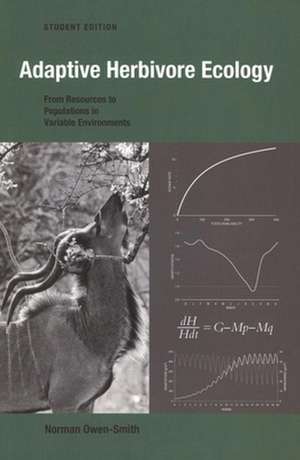 Adaptive Herbivore Ecology de Norman Owen-Smith