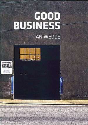 Good Business: New Poems 2005-2008 de Ian Wedde