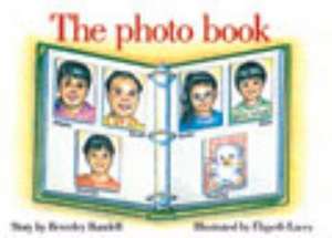 The Photo Book PM Level 3 Set 1 Red de Beverley Randell